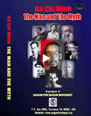 Ho Chi Minh: The Man & The Myth